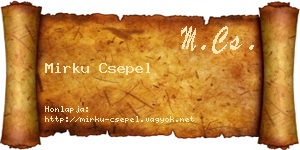 Mirku Csepel névjegykártya